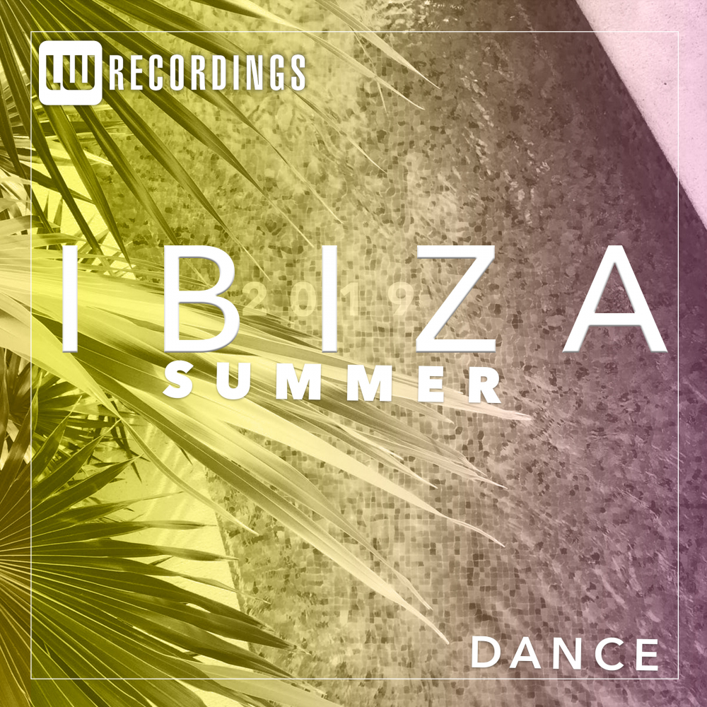 Various Artists Ibiza Summer 2019 Dance Lw Recordings